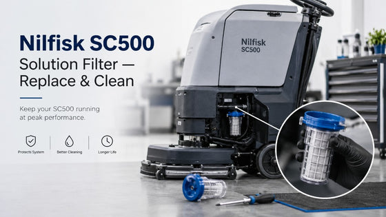 "Nilfisk SC500 Solution Filter — Replace & Clean"
